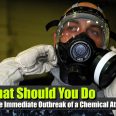 What Should You Do in The Immediate Outbreak of a Chemical Attack