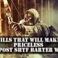 15 Skills That Will Make You Priceless In A Post SHTF Barter World