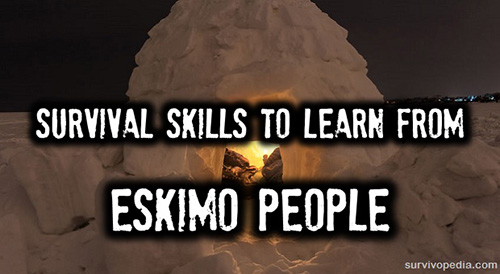BIG-Eskimo Survival Skills