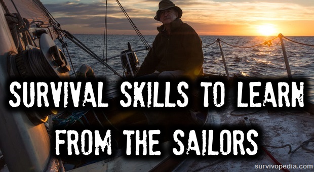 BIG-Sailor1 Survival Skills To Learn From The Sailors