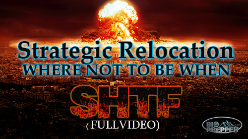 shtf Strategic Relocation