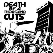 death-by-a-1000-cuts