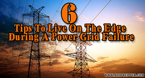 6 tips to live on the edge during a power grid failure