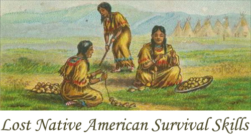 Native American Survival Skills